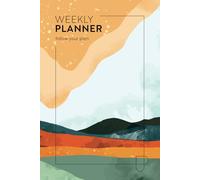 WEEKLY PLANNER. Follow your plan: One Page for Your Schedule, One Page for Your Thoughts. 46 undated sets to plan, jot & reflect | Minimalist design - Sunset Trails
