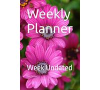 Weekly Planner: Week Undated