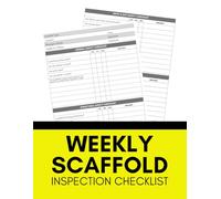 Weekly Scaffold Inspection Checklist