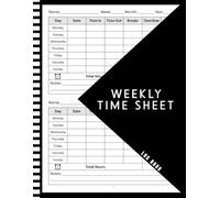 Weekly Time Sheet Log Book: Work Hours Log Including Overtime | Time sheet Book with 238 Weeks (4 Years and Half) | Undated Employee Time Sheets | Black cove | 8.5" x 11" 120 Pages