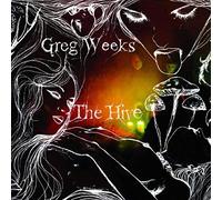 Weeks Greg - The Hive