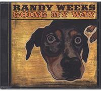 Weeks, Randy - Going My Way
