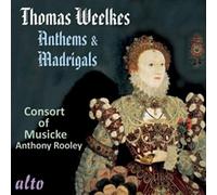 Weelkes : Hymnes et Madrigaux. Kirkby, Tubb, Rooley.