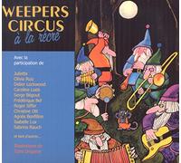 Weepers circus a la recre