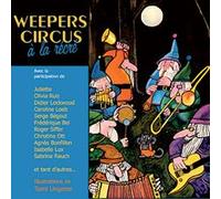Weepers circus a la recre