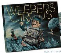 Weepers Circus - N'importe Où Hors Du Monde (1 Cd Audio)