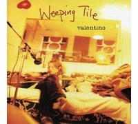 Weeping Tile - Valentino [Import]