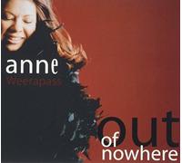 Weerapass, Anne - Out of Nowhere [Import]