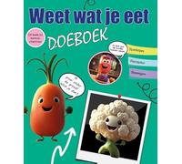 Weet wat je eet Doeboek