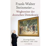 Wegbereiter Der Deutschen Demokratie