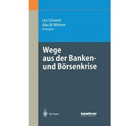 Wege Aus Der Banken- Und Börsenkrise