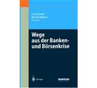 Wege aus der Banken- und Börsenkrise