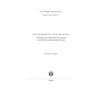 Wege der Mönche - Wege der Macht: Mobilität, Herrschaft und Polyzentrik im orthodox-transimperialen Raum