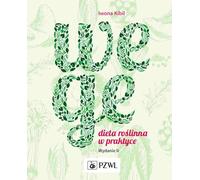 Wege: Dieta roslinna w praktyce