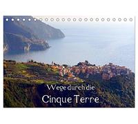 Wege durch die Cinque Terre (Tischkalender 2026 DIN A5 quer), CALVENDO Monatskalender: Die Farben der Cinque Terre
