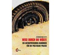 Wege Durch Die Wüste