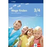 Wege Finden 3./4. Schuljahr. Schülerbuch. Ethik In Der Grundschule. Ausgabe Für Bayern