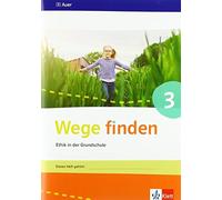 Wege finden 3: Arbeitsheft Klasse 3 (Wege finden. Ausgabe für Sachse (Broschüre)