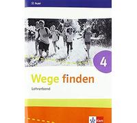 Wege Finden 4. Lehrerband Mit Cd-Rom Klasse 4