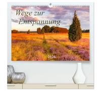 Wege zur Entspannung 2026 (hochwertiger Premium Wandkalender 2026 DIN A2 quer), Kunstdruck in Hochglanz: Zauberhafte Landschaftsaufnahmen laden zum Entspannen ein!