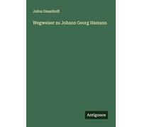 Wegweiser zu Johann Georg Hamann