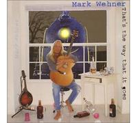 Wehner, Mark - That's The Way That It Goes