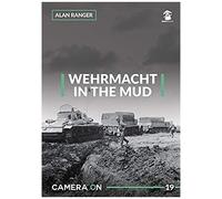 Wehrmacht In The Mud