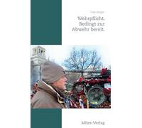 Wehrpflicht: Bedingt zur Abwehr bereit