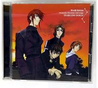 Weiβ Kreuz Dramatic Precious 2nd stage "TEARLESS DOLLS"