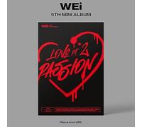 WEI - WEI LOVE PT.2 : PASSION 5th Mini Album ( FIERCE LOVE Ver. ) K-POP SEALED