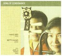 Wei, Yang – Song of Consonance – Musique traditionnelle chinoise – Import