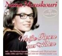 Mouskouri, Nana - Weisse Rosen Aus Athen