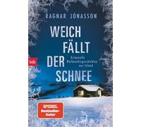 Weich fällt der Schnee – Histoires criminelles de Noël d'Islande – btb Verlag