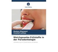 Weichgewebe-Füllstoffe in der Parodontologie