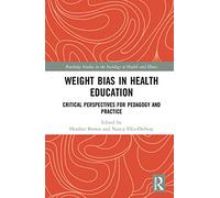Weight Bias in Health Education