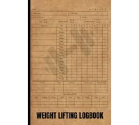 Weight Lifting Log Book: Simple Fitness & Workout Record Tracker for Men and Women | Build Strength, Measure Progress | Suitable for All Lifters | Small 6x9 Size Journal