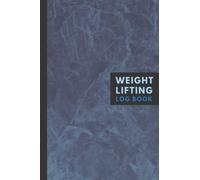 Weight Lifting Log Book: Workout Log Book Journal for Men and Women | Gym Planner Journal Exercise Notebook & Fitness Logbook for Personal Training ... Gym Journal Stylish Blue Marble - 120 Pages