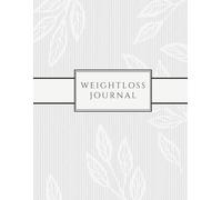 Weight Loss Goal Journal | Meal Log, Progress Tracker & Motivation: My Weight Loss Journey Planner | Fit Life Goal Setting & Tracker