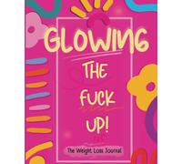 Weight Loss Journal Planner for Women: Weekly Exercise Planner and Food Log for Women | Fitness Planner and Motivational Diet | Daily Workout Program for Women