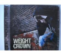 Weight of the Crown - Keep Your Head Up [Import]