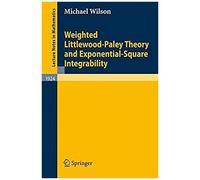 Weighted Littlewood-Paley Theory And Exponential-Square Integrability