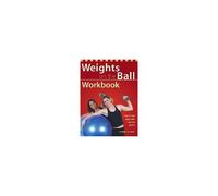 Weights On The Ball Workbook