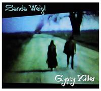 Weigl, Sanda - Gypsy Killer [Import]