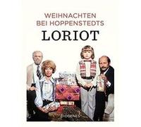 Weihnachten bei Hoppenstedts | Loriot Loriot (Auteur)