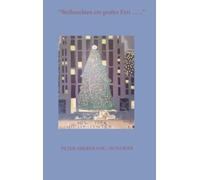 "Weihnachten ein großes Fest ......."