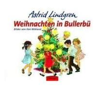 Weihnachten in Bullerbü Wikland, Ilon,Lindgren, Astrid (Auteur)
