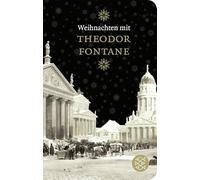 Weihnachten mit Theodor Fontane