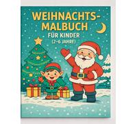 Weihnachts-Malbuch für Kinder (3-6 Jahre)