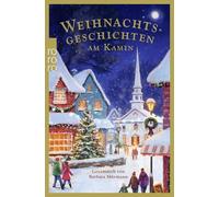 Weihnachtsgeschichten am Kamin 39: Gesammelt von Barbara Mürmann