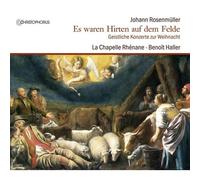 La Chapelle Rhenane & Benoit Haller – Weihnachtshistorie (Et Autres Oeuvres Pour La Nativité)